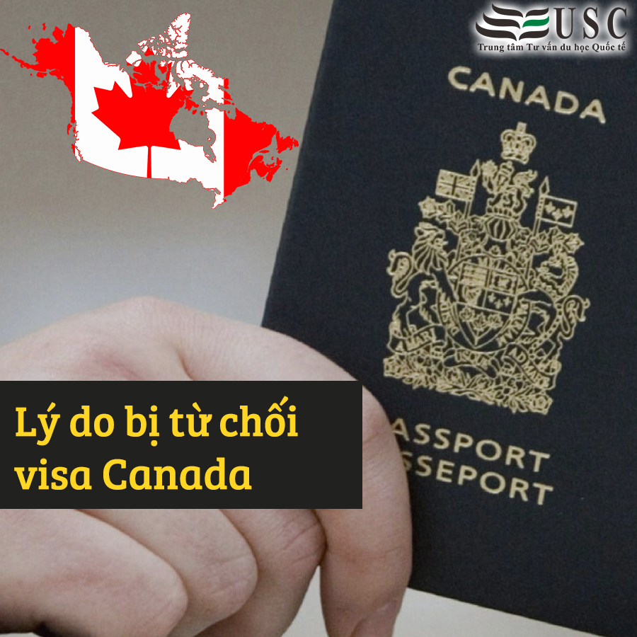 LÝ DO NÀO KHIẾN BẠN BỊ TỪ CHỐI VISA DU HỌC CANADA?