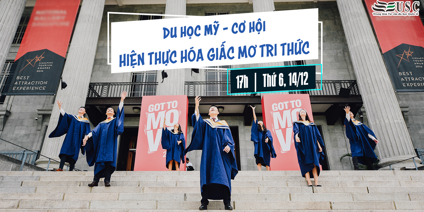 HỘI THẢO DU HỌC MỸ: ĐẤT NƯỚC TỰ DO ĐỂ HIỆN THỰC HÓA GIẤC MƠ TRI THỨC