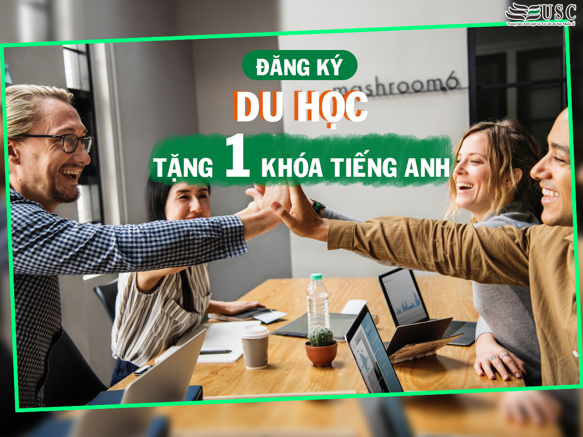 QUÀ TẾT CUỐI NĂM “ĐĂNG KÝ DU HỌC TẶNG MỘT KHÓA TIẾNG ANH”