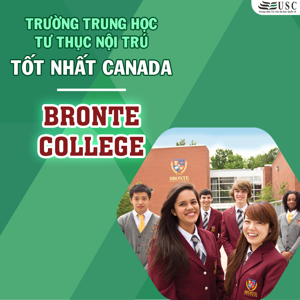 BRONTE COLLEGE – TRƯỜNG TRUNG HỌC TƯ THỤC NỘI TRÚ TỐT NHẤT CANADA