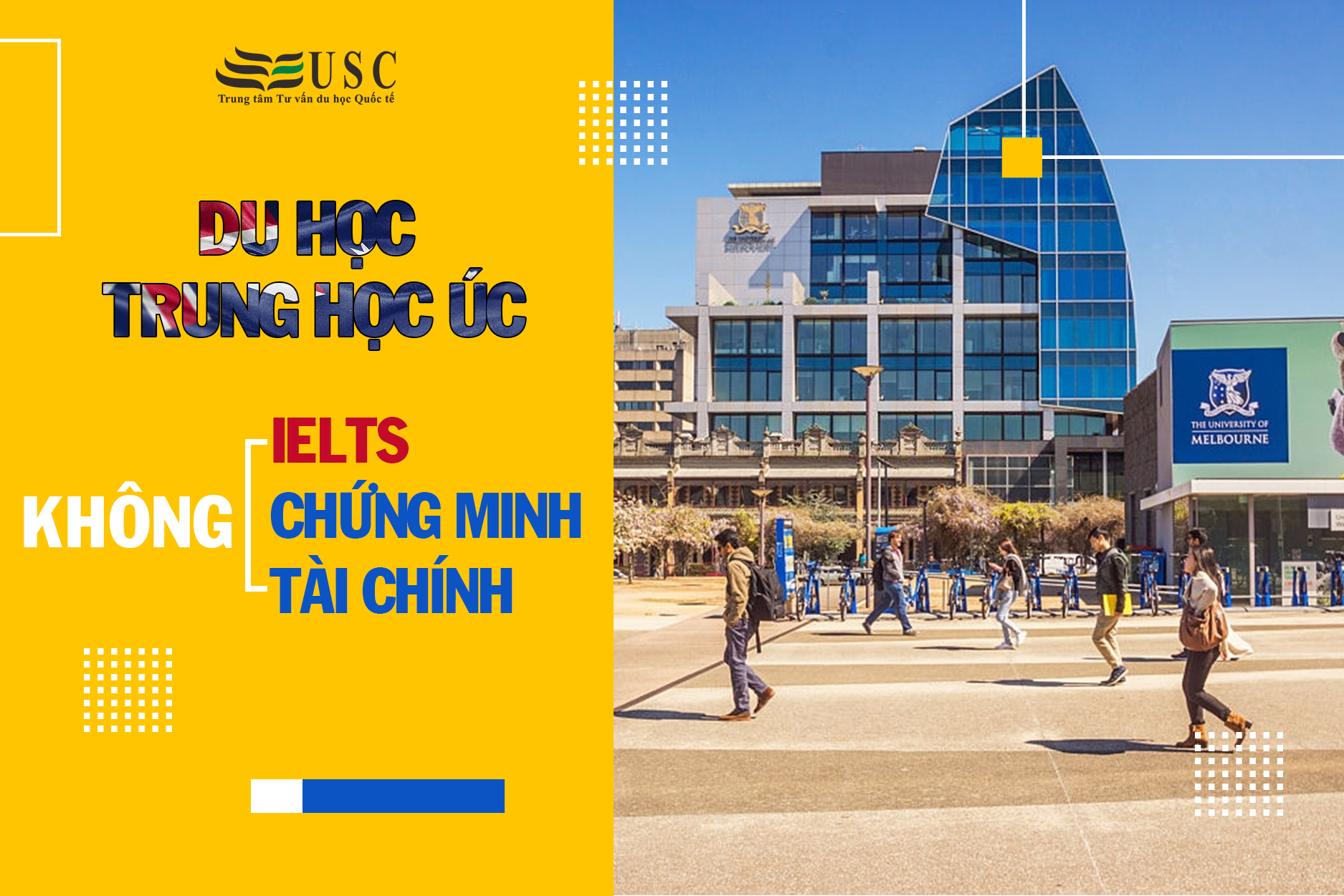 DU HỌC TRUNG HỌC ÚC - KHÔNG IELTS, KHÔNG CHỨNG MINH TÀI CHÍNH