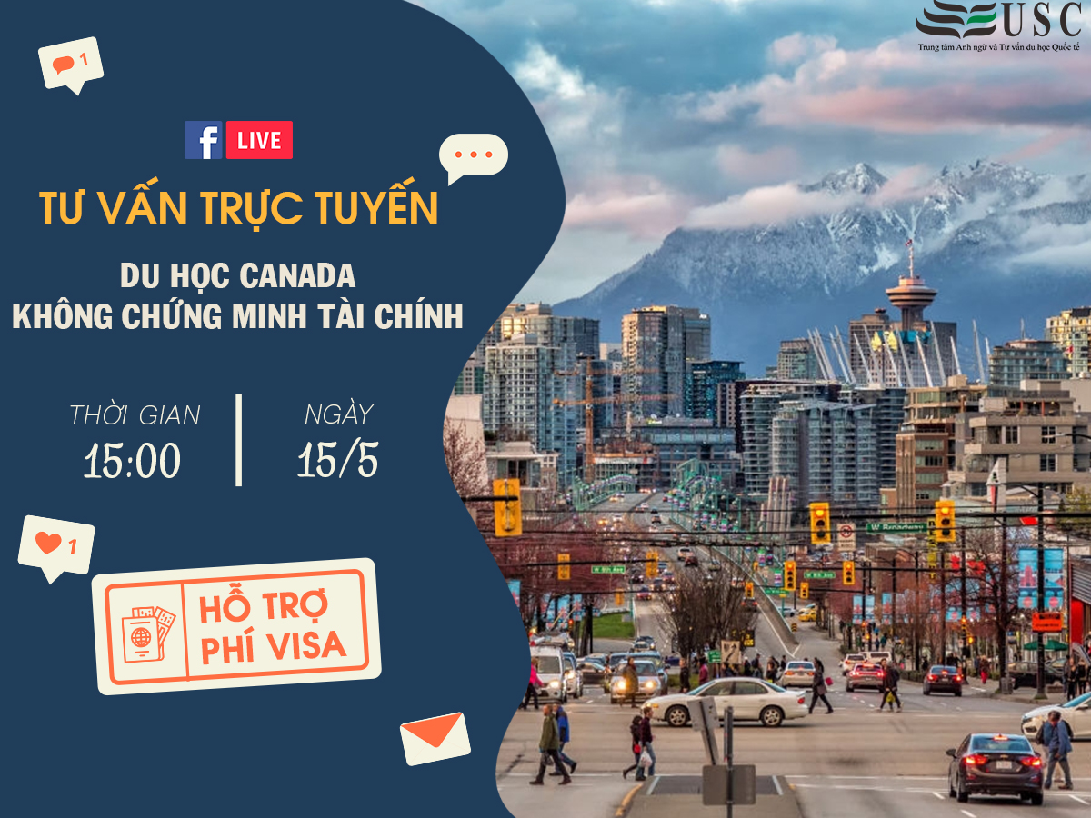 [LIVESTREAM] DU HỌC CANADA KHÔNG CHỨNG MINH TÀI CHÍNH