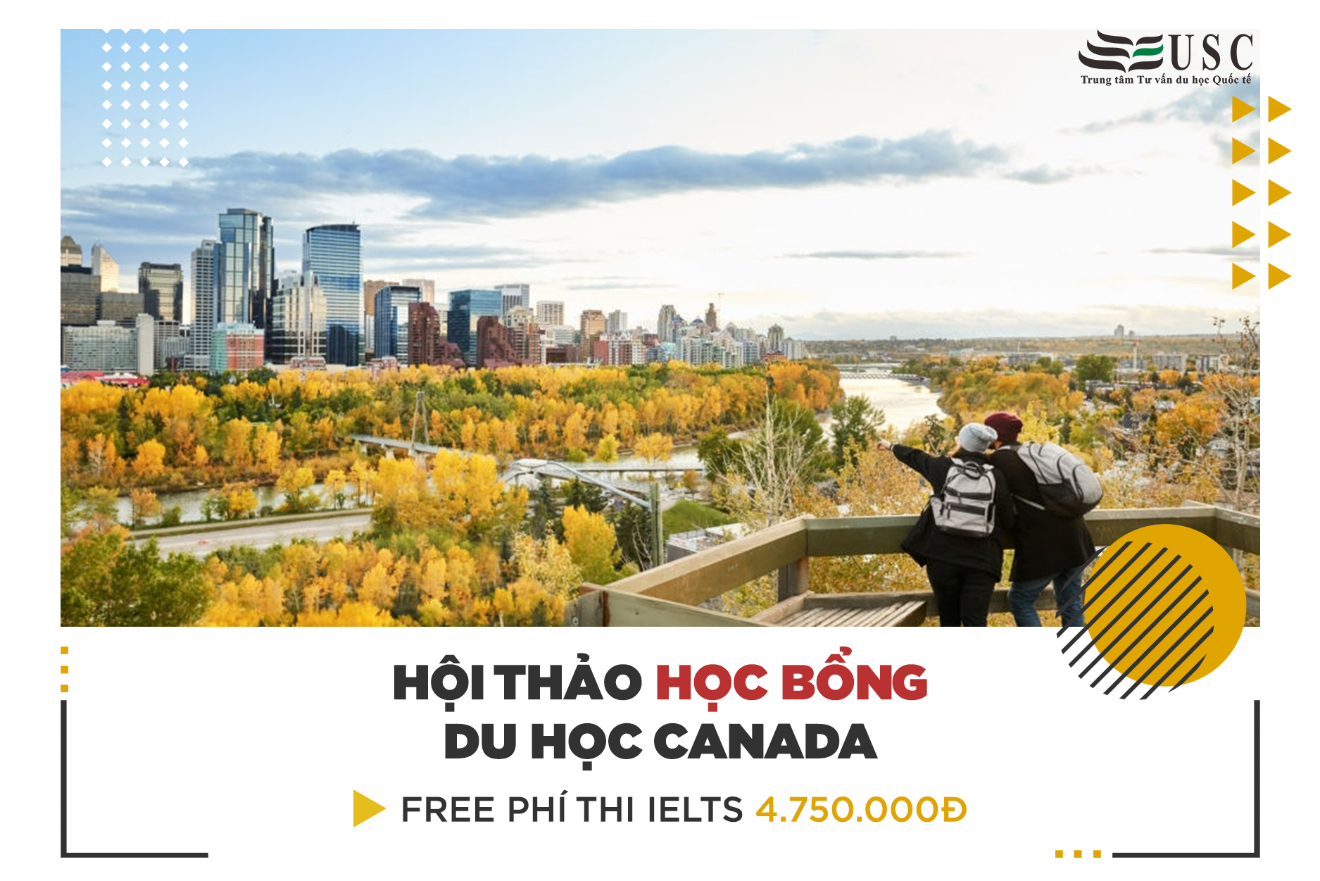 HỘI THẢO DU HỌC CANADA – TƯ VẤN GIẢI PHÁP ĐỊNH CƯ DỄ DÀNG VỚI ĐẠI DIỆN TUYỂN SINH TRƯỜNG