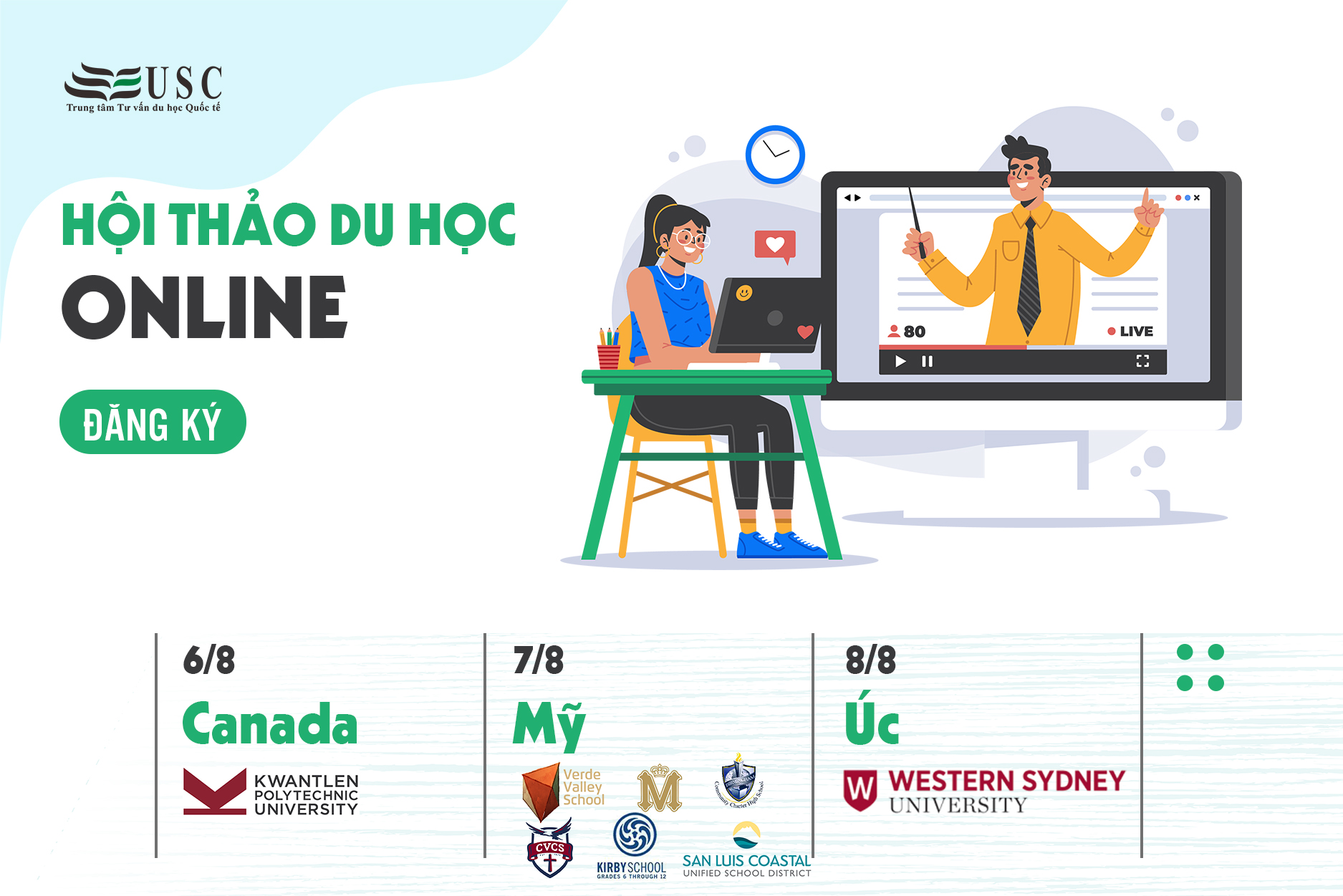 HỘI THẢO DU HỌC ONLINE THÁNG 8 CÁC NƯỚC MỸ - ÚC - CANADA