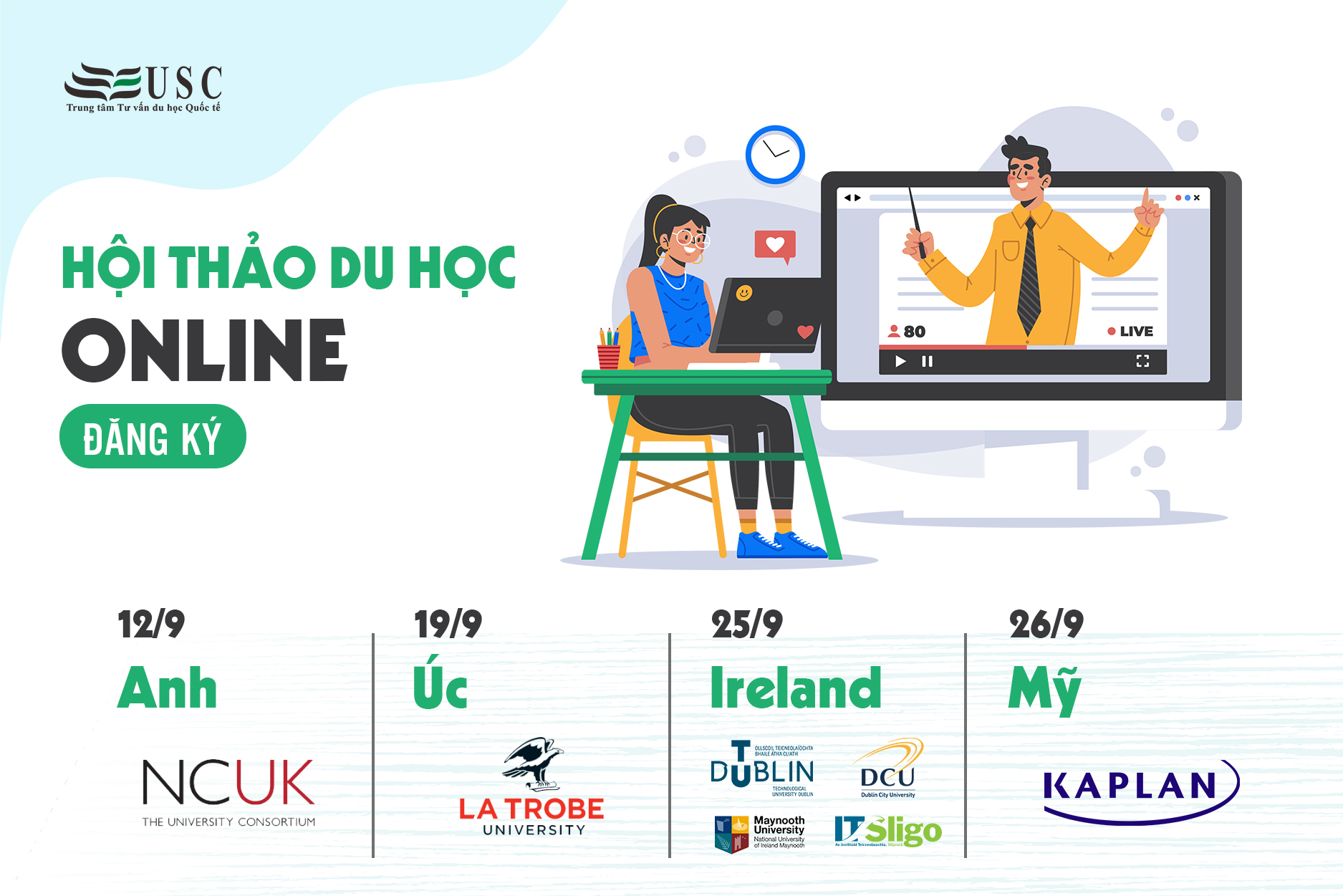 HỘI THẢO DU HỌC ONLINE CÁC NƯỚC MỸ - ÚC - CANADA - IRELAND THÁNG 9