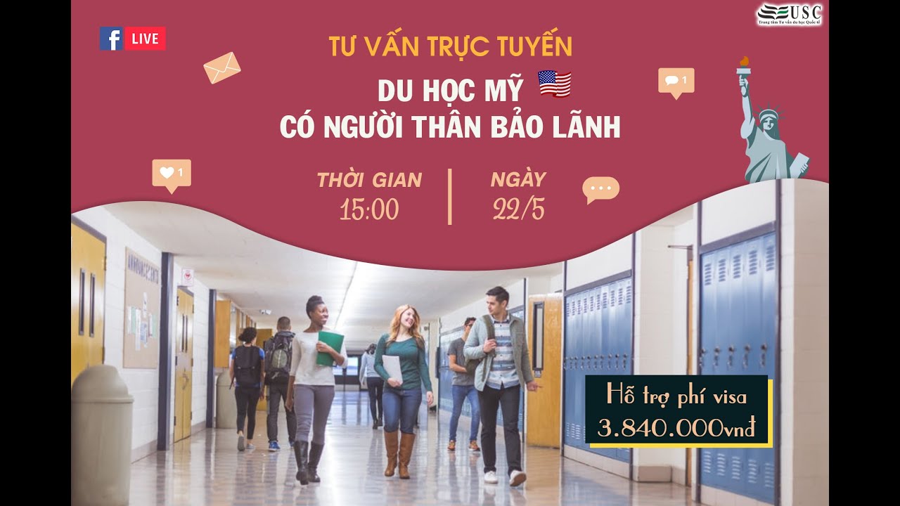 LIVESTREAM: DU HỌC MỸ CÓ NGƯỜI THÂN BẢO LÃNH