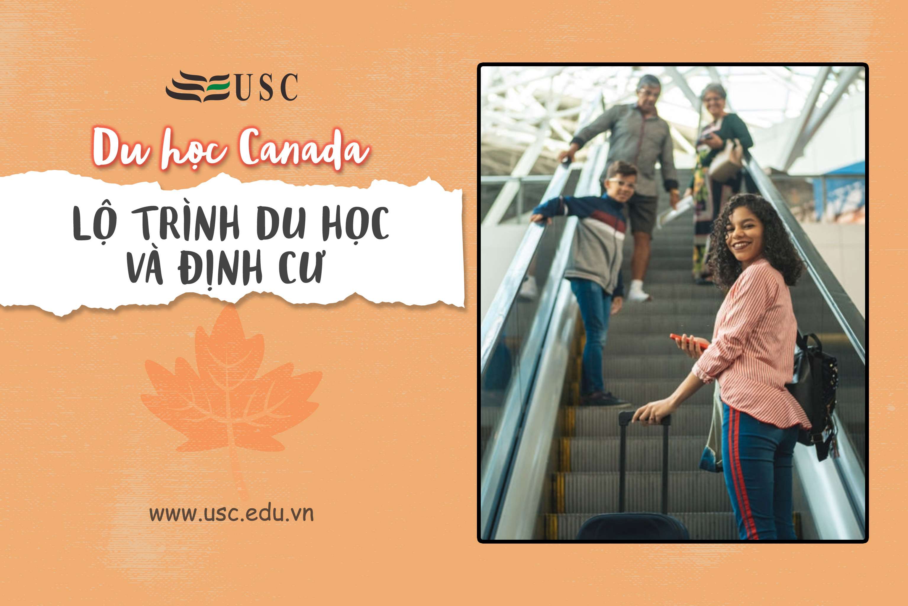 CANADA – LỘ TRÌNH DU HỌC VÀ ĐỊNH CƯ