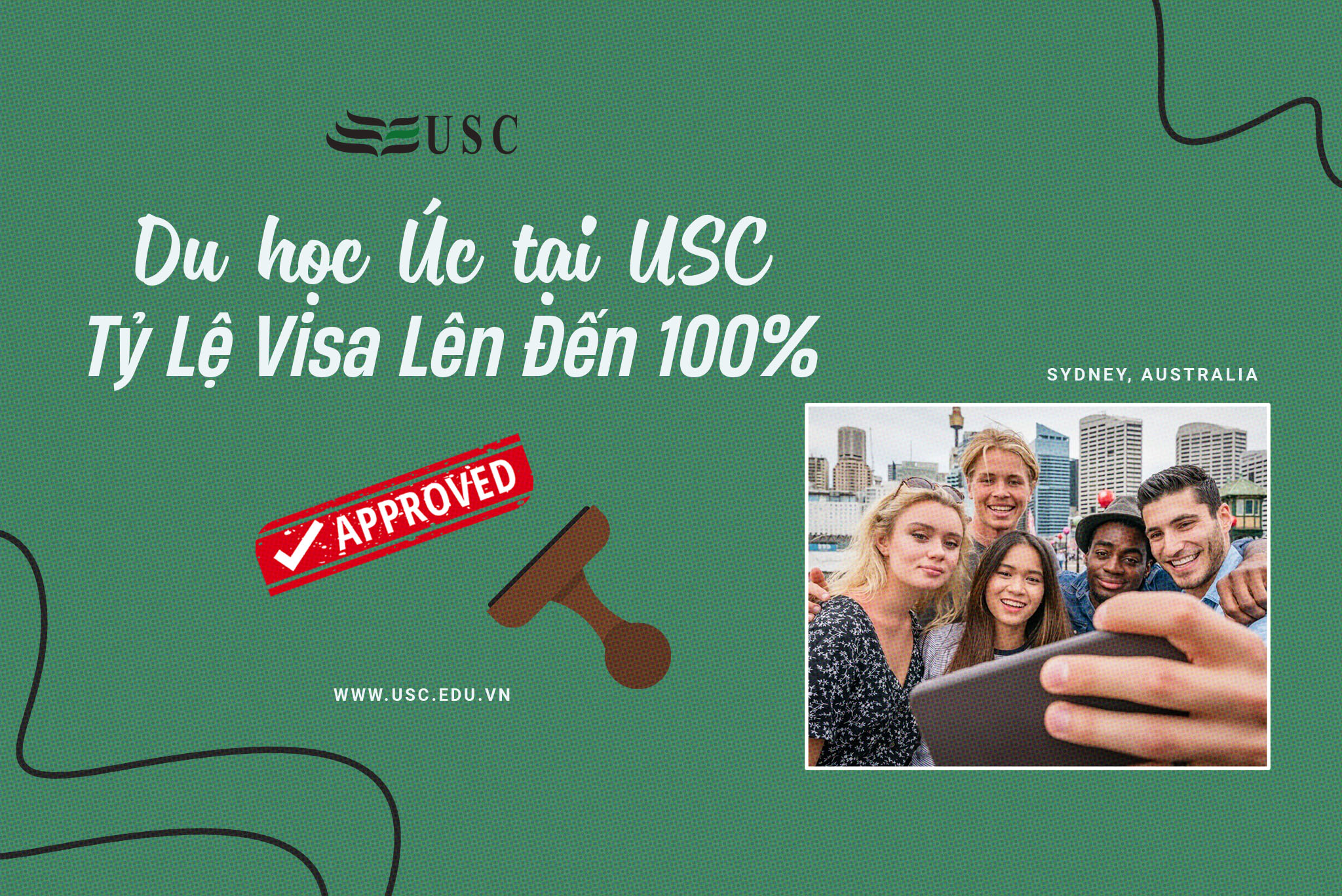 DU HỌC ÚC – TỶ LỆ VISA 100% TẠI USC LÀ CÓ THẬT