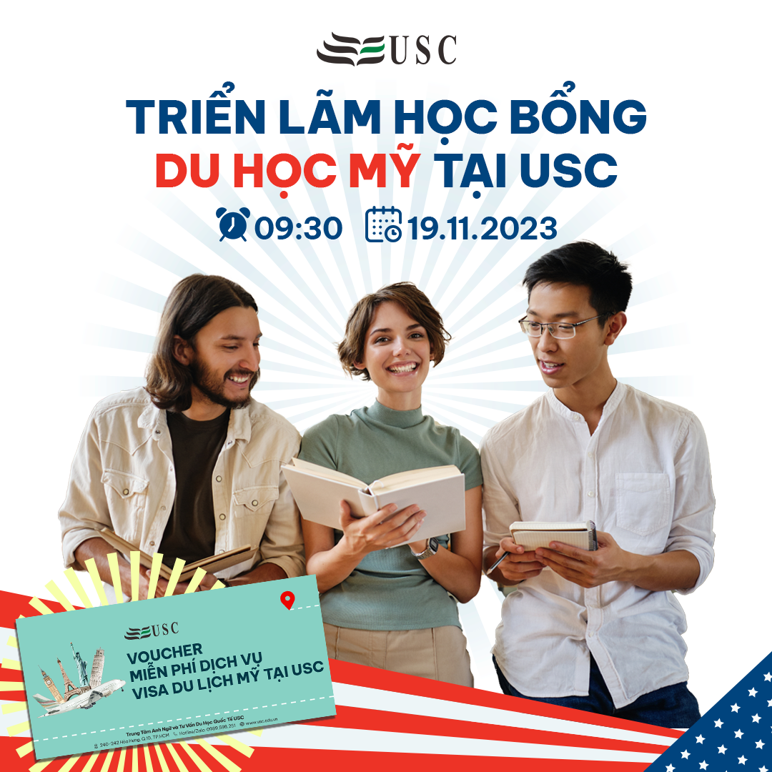 TRIỂN LÃM HỌC BỔNG DU HỌC MỸ TẠI USC