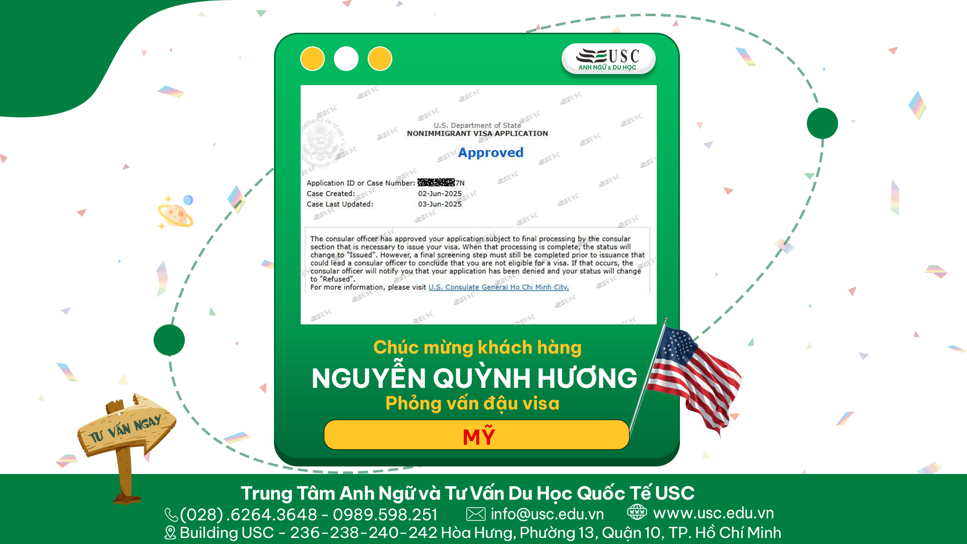CHÚC MỪNG KHÁCH HÀNG CỦA USC ĐÃ ĐƯỢC LÃNH SỰ QUÁN MỸ CẤP VISA