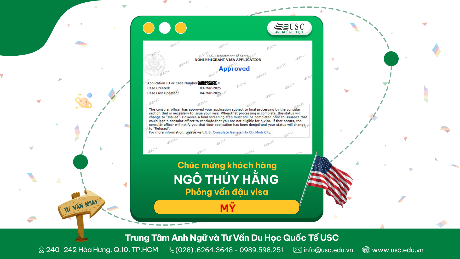 CHÚC MỪNG KHÁCH HÀNG CỦA USC ĐÃ ĐƯỢC LÃNH SỰ QUÁN MỸ CẤP VISA