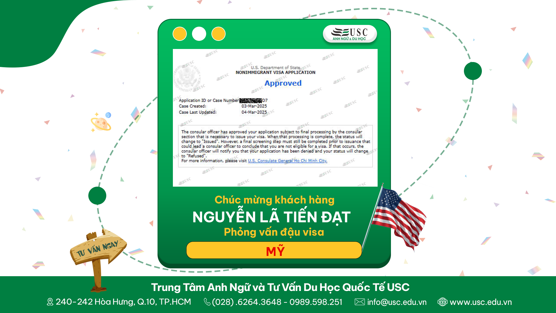 CHÚC MỪNG KHÁCH HÀNG CỦA USC ĐÃ ĐƯỢC LÃNH SỰ QUÁN MỸ CẤP VISA