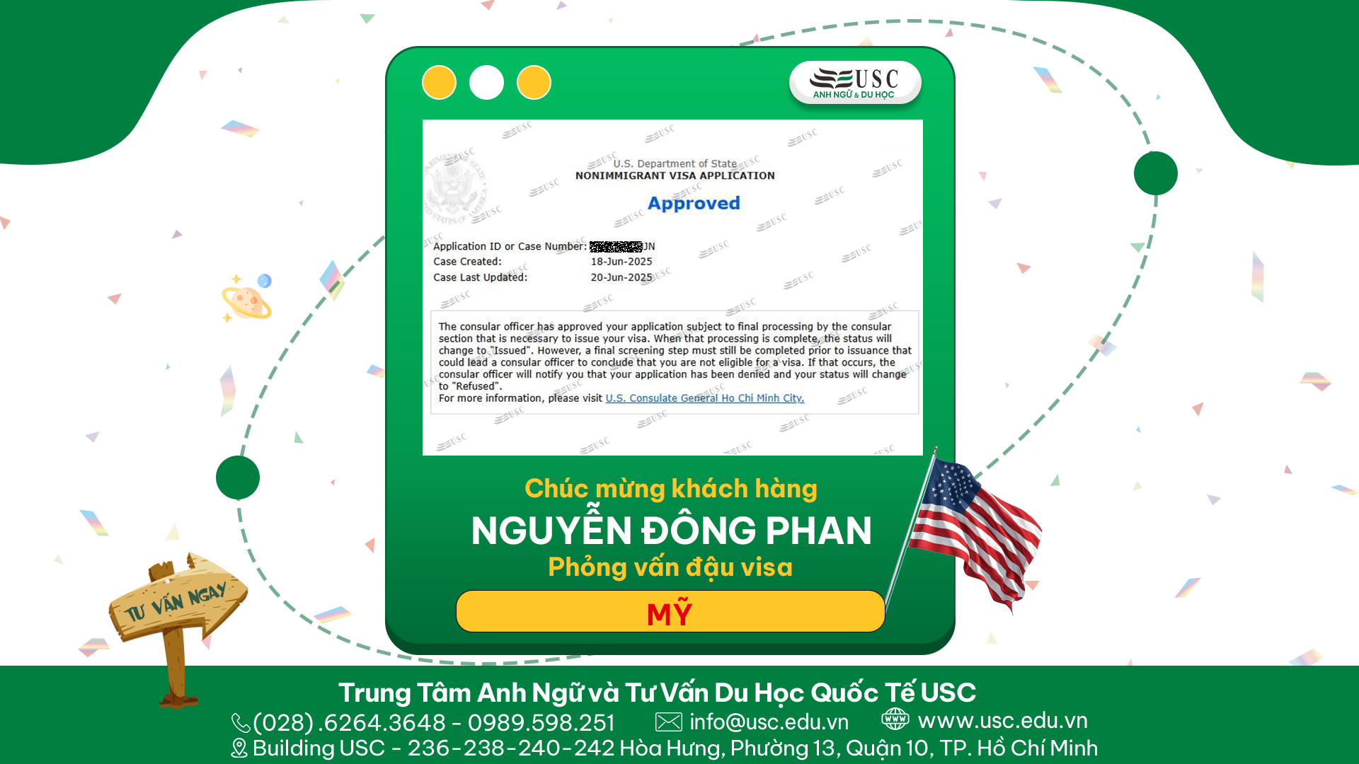 CHÚC MỪNG KHÁCH HÀNG CỦA USC ĐÃ ĐƯỢC LÃNH SỰ QUÁN MỸ CẤP VISA
