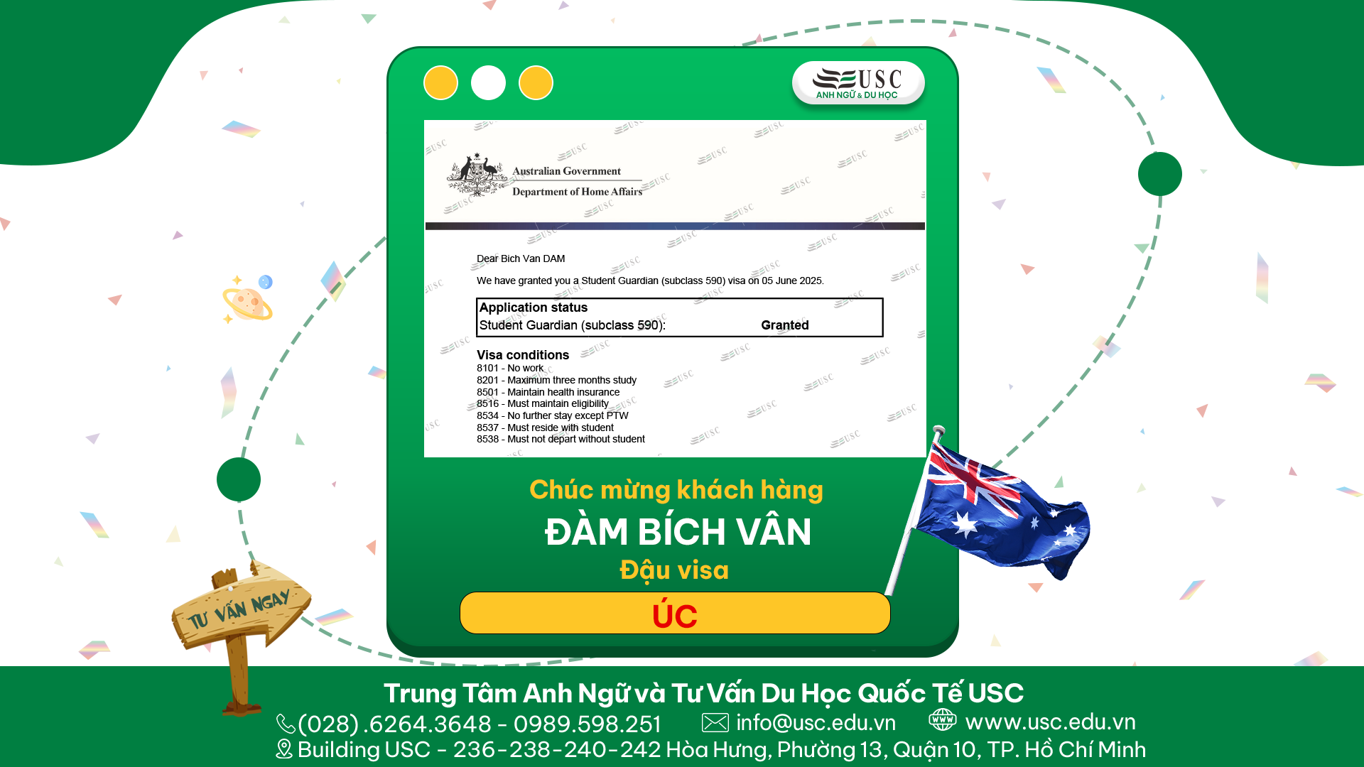 CHÚC MỪNG KHÁCH HÀNG CỦA USC ĐÃ ĐƯỢC LÃNH SỰ QUÁN ÚC CẤP VISA