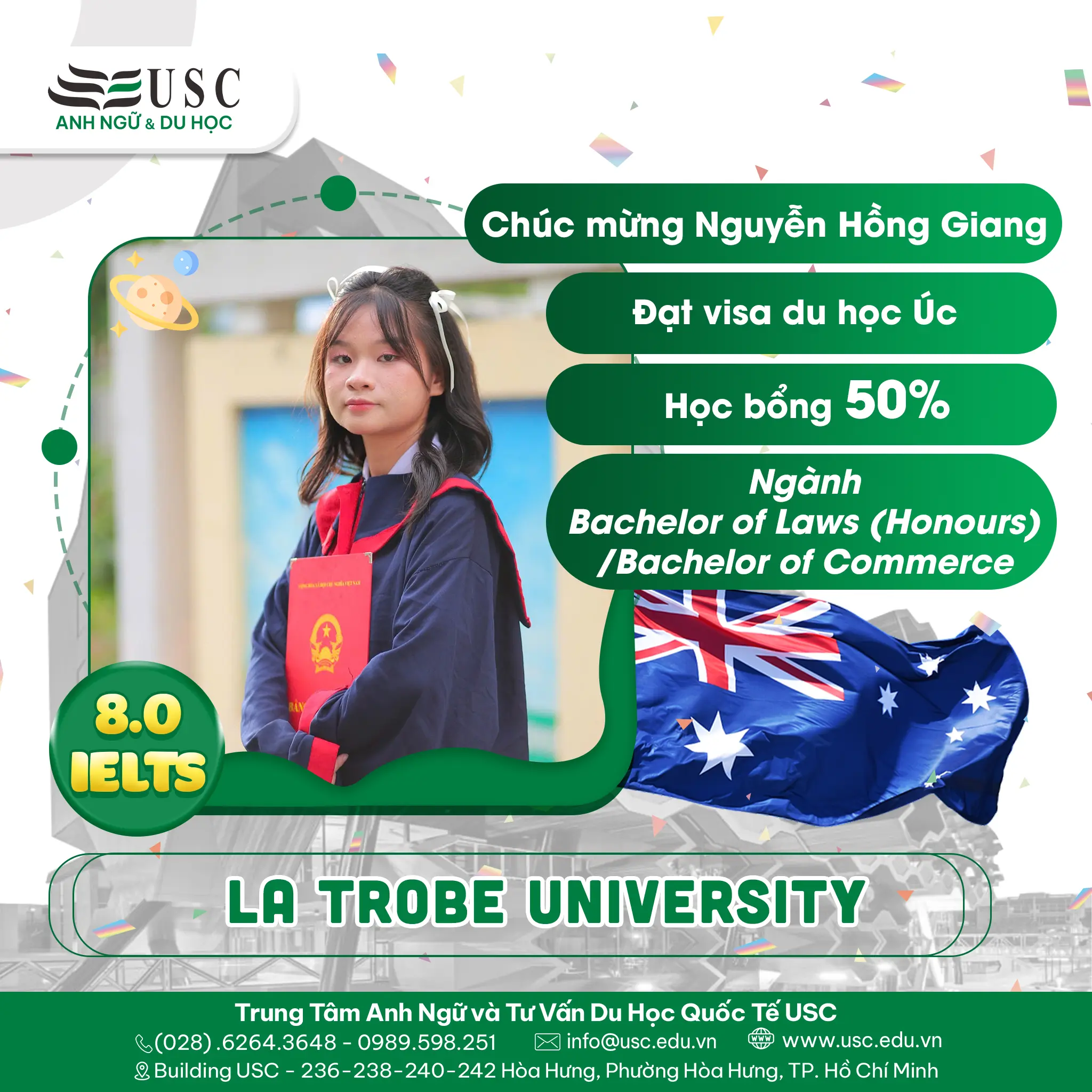 CHÚC MỪNG NGUYỄN HỒNG GIANG ĐƯỢC CẤP VISA DU HỌC ÚC VÀ CHINH PHỤC THÀNH CÔNG HỌC BỔNG 50% TỪ LA TROBE UNIVERSITY