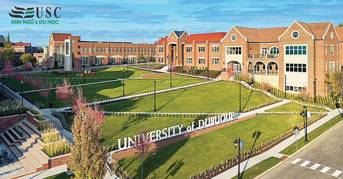 Điểm Danh Đại Học Dubuque: Ngôi Trường Tư Thục Mỹ Đáng Cân Nhắc
