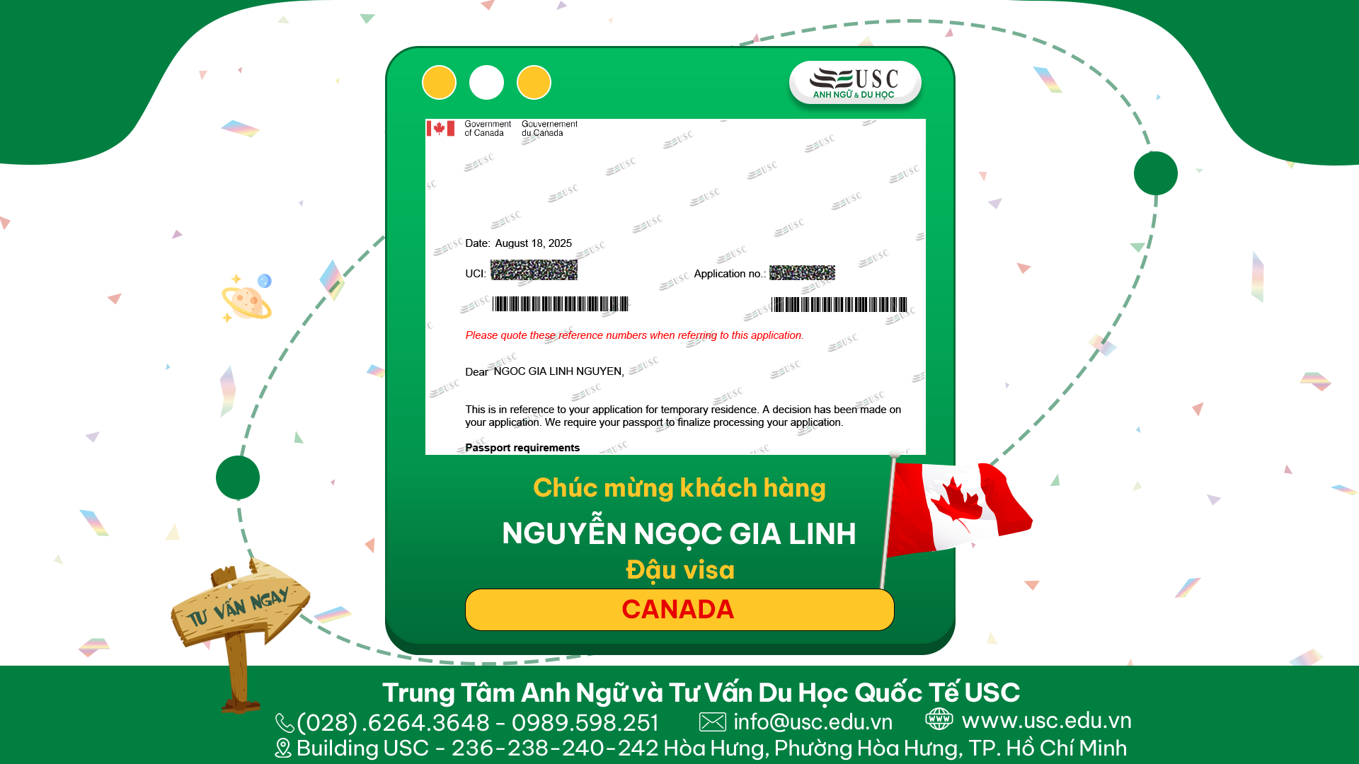 CHÚC MỪNG KHÁCH HÀNG CỦA USC ĐÃ ĐƯỢC LÃNH SỰ QUÁN CANADA CẤP VISA