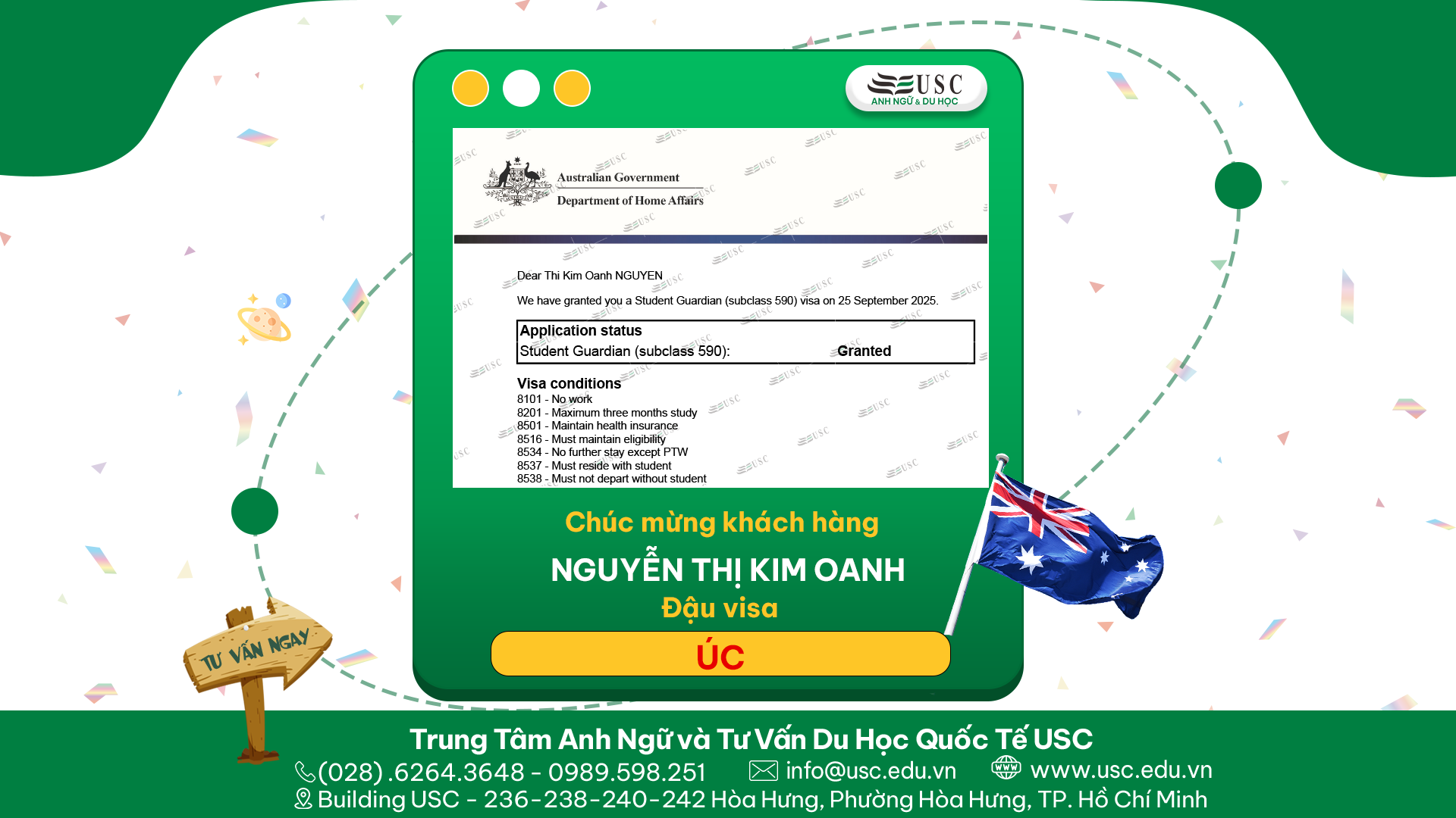CHÚC MỪNG KHÁCH HÀNG CỦA USC ĐÃ ĐƯỢC LÃNH SỰ QUÁN ÚC CẤP VISA