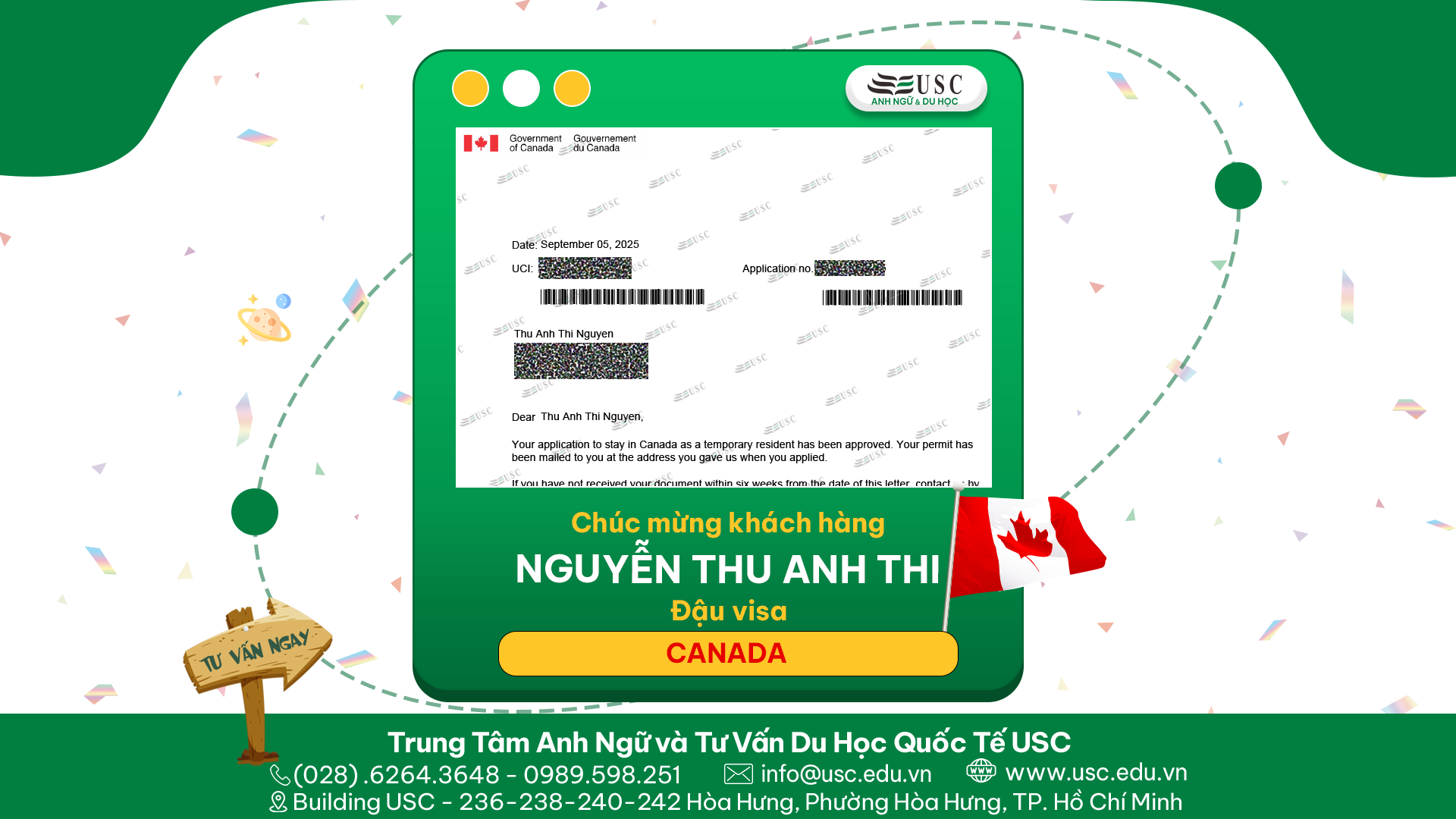CHÚC MỪNG KHÁCH HÀNG CỦA USC ĐÃ ĐƯỢC LÃNH SỰ QUÁN CANADA CẤP VISA
