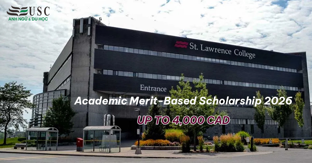 DU HỌC CANADA – HỌC BỔNG HẤP DẪN DÀNH CHO SINH VIÊN VIỆT NAM TẠI ST. LAWRENCE COLLEGE NĂM 2026
