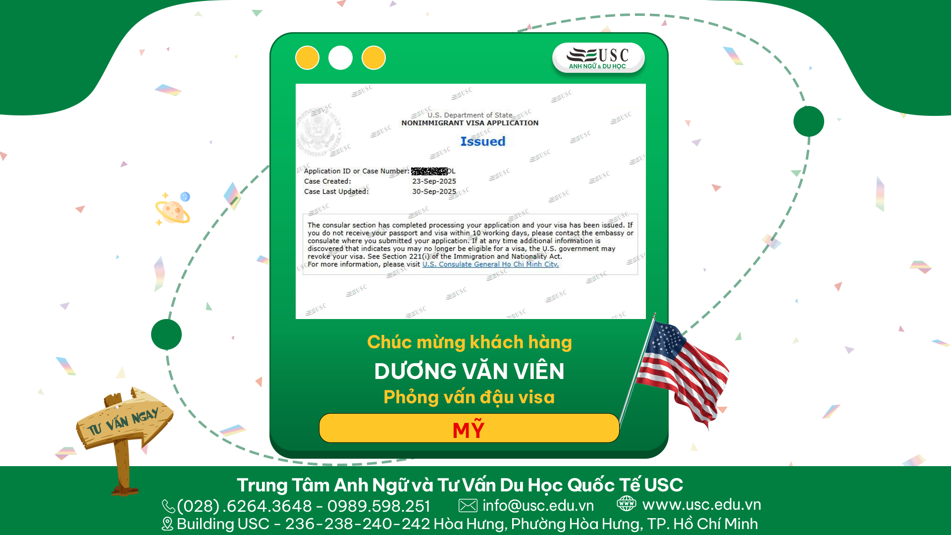 CHÚC MỪNG KHÁCH HÀNG CỦA USC ĐÃ ĐƯỢC LÃNH SỰ QUÁN MỸ CẤP VISA