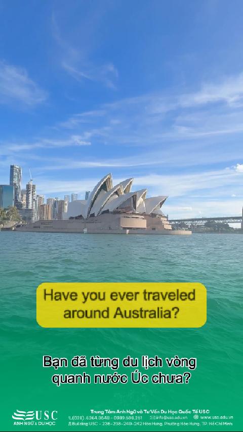 Cùng khám phá nước Úc qua video tiếng Anh–nắng vàng, biển xanh và những câu chuyện không bao giờ cũ