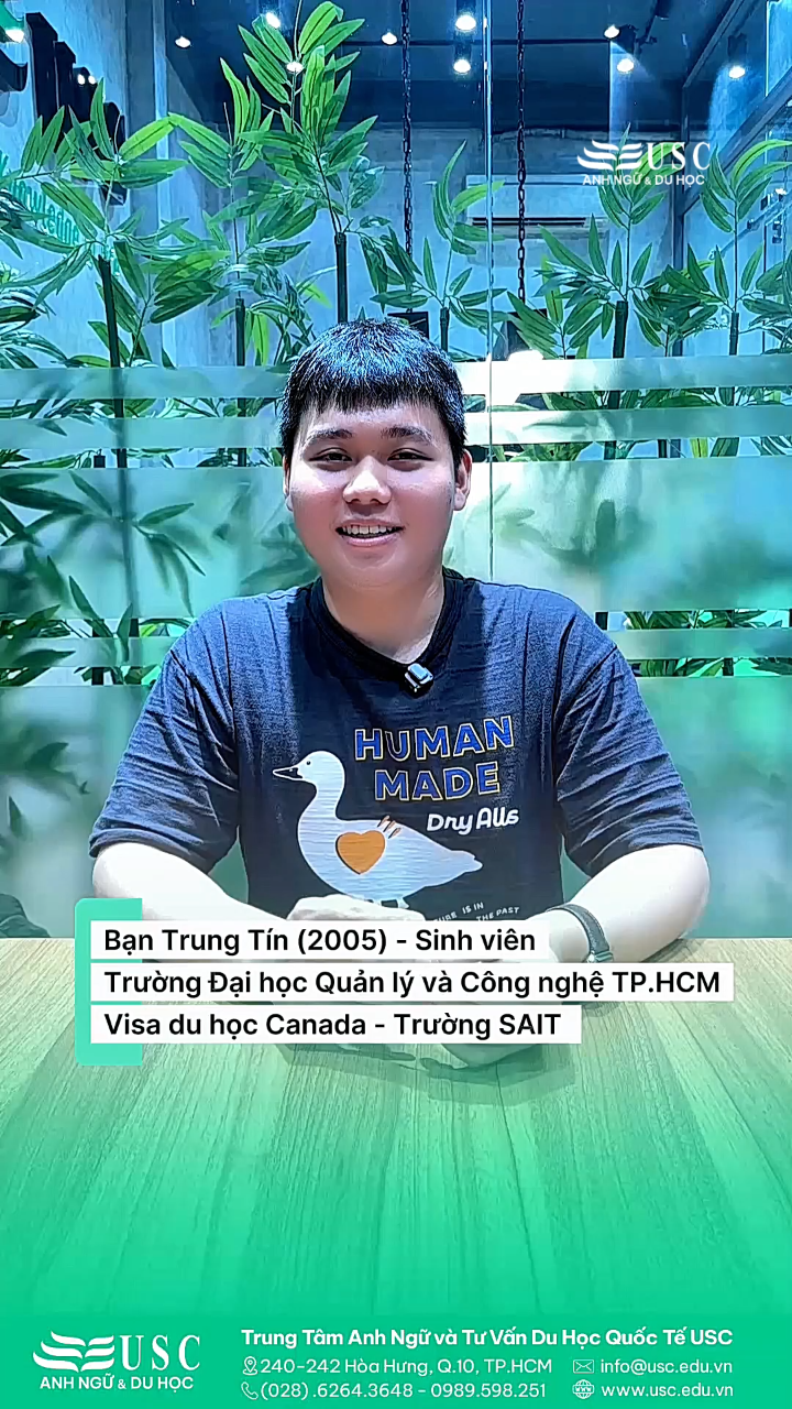 🎉 USC chúc mừng bạn Nguyễn Trung Tín đã chính thức chinh phục thành công VISA DU HỌC CANADA!