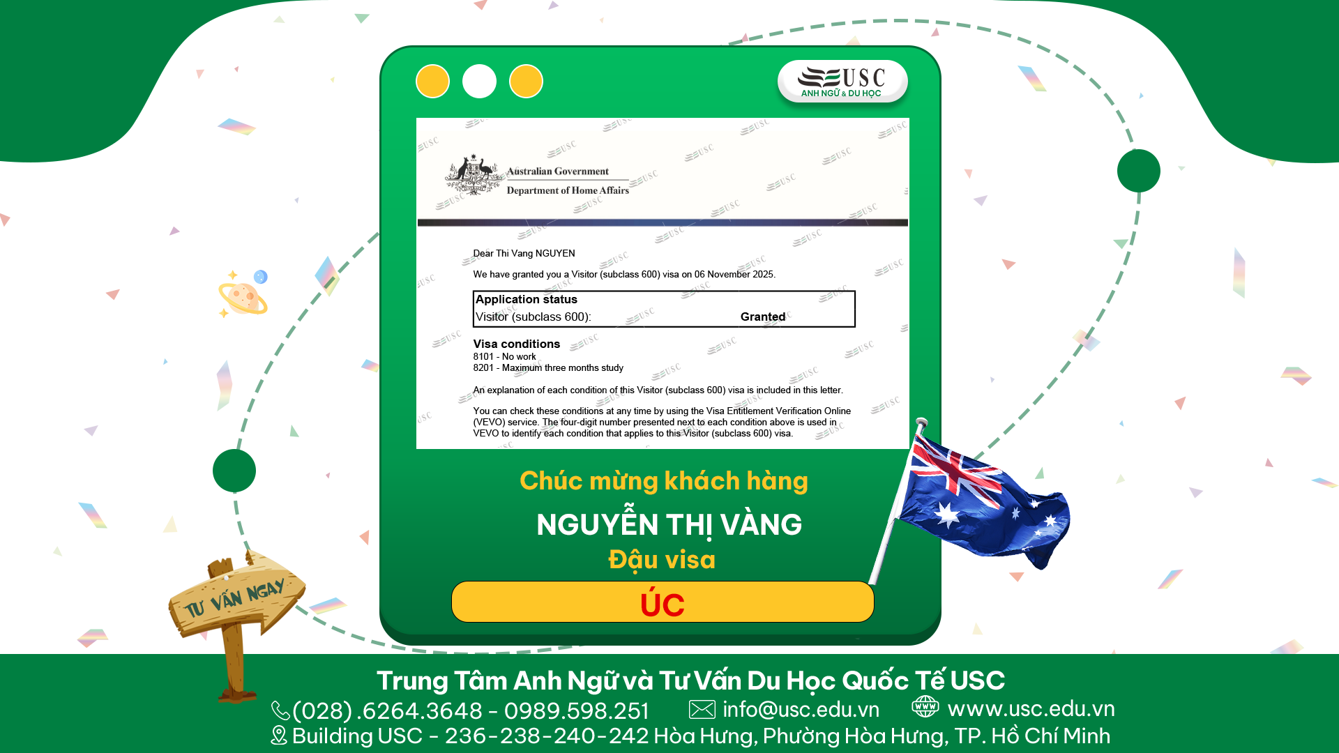 CHÚC MỪNG KHÁCH HÀNG CỦA USC ĐÃ ĐƯỢC LÃNH SỰ QUÁN ÚC CẤP VISA