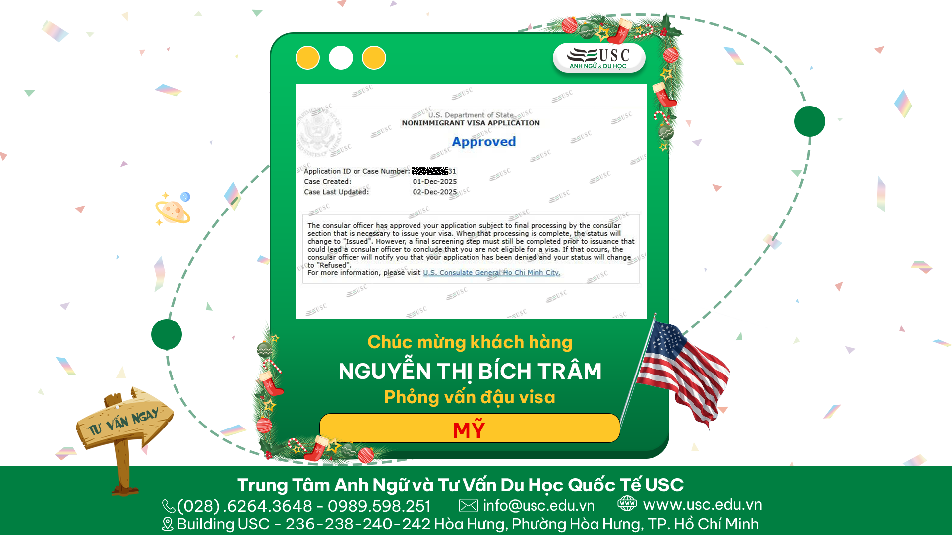CHÚC MỪNG KHÁCH HÀNG CỦA USC ĐÃ ĐƯỢC LÃNH SỰ QUÁN MỸ CẤP VISA