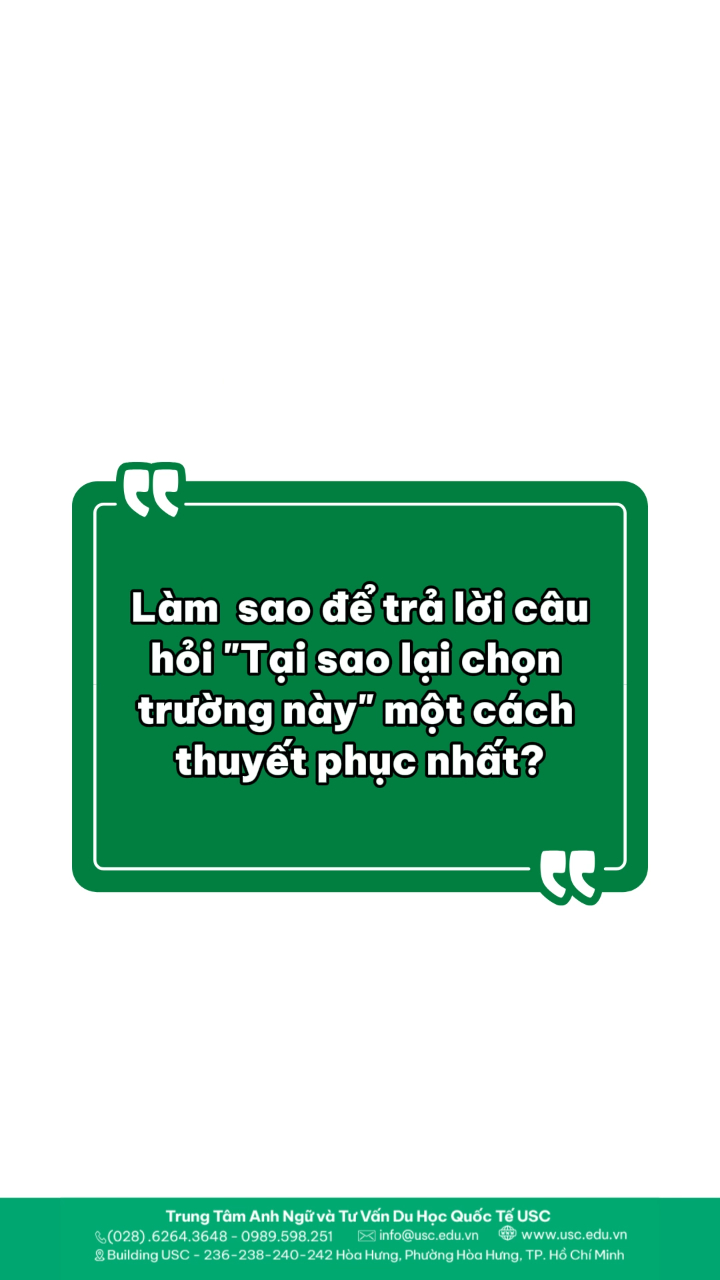 🔴 SERIES: VISA SUCCESS BY USC - THÀNH CÔNG VISA CÙNG USC 3 tiêu chí quan trọng để trả lời cho câu hỏi “Tại sao bạn chọn trường này?” một cách THUYẾT PHỤC NHẤT khi phỏng vấn xin visa du học Mỹ.