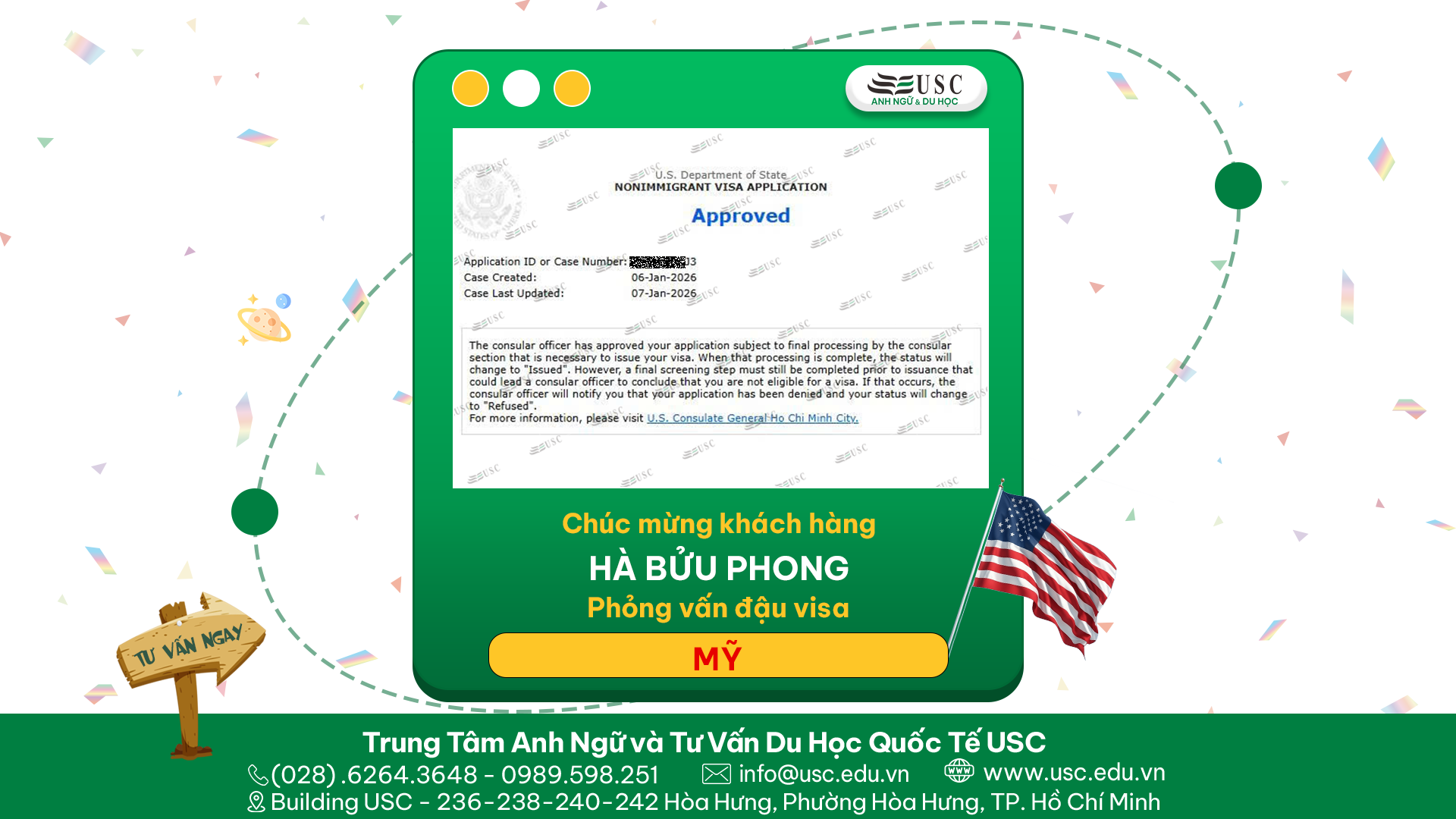CHÚC MỪNG KHÁCH HÀNG CỦA USC ĐÃ ĐƯỢC LÃNH SỰ QUÁN MỸ CẤP VISA