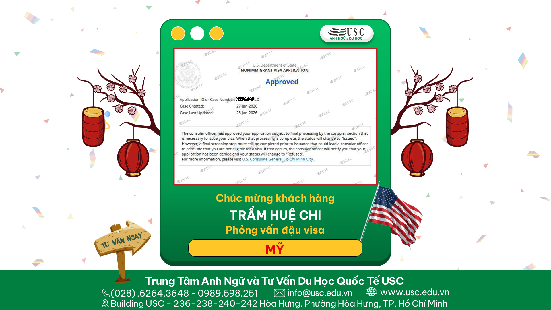 CHÚC MỪNG KHÁCH HÀNG CỦA USC ĐÃ ĐƯỢC LÃNH SỰ QUÁN MỸ CẤP VISA