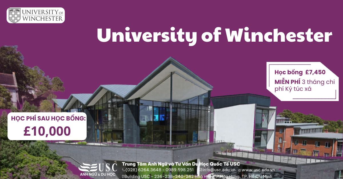 Du Học Thạc Sĩ Anh Chỉ 509 Triệu/Năm Với Học Bổng Độc Quyền Từ University of Winchester