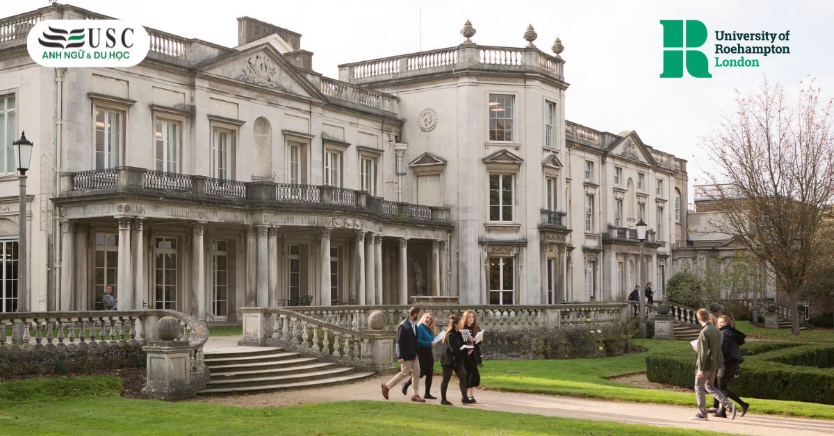 University of Roehampton London: Môi Trường Học Tập Hiện Đại Giữa Lòng Thủ Đô Xanh