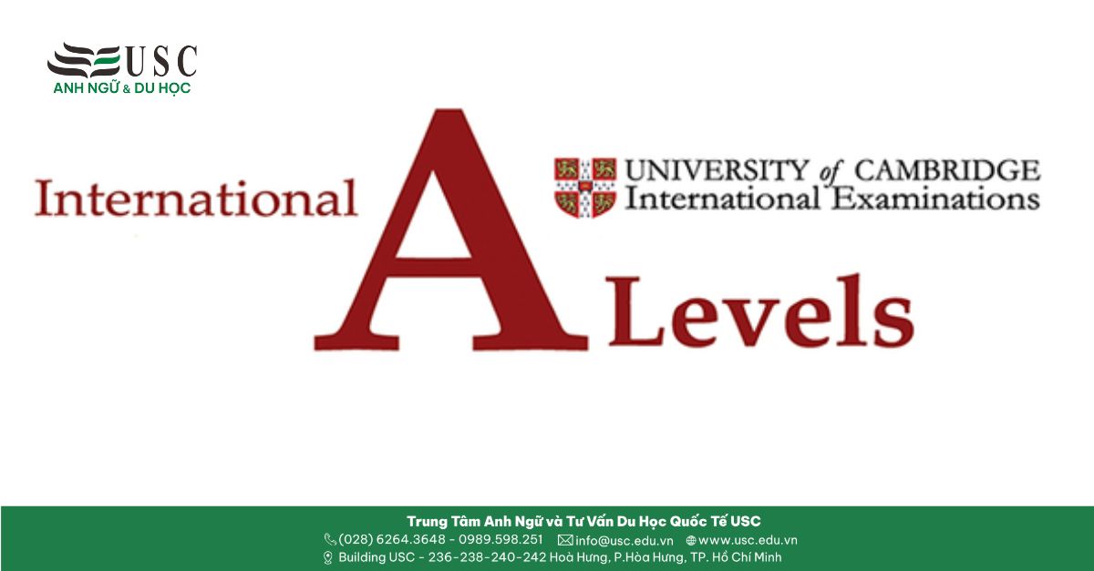GCE A-Level: "Tấm Vé Vàng" Chinh Phục Các Trường Đại Học Danh Tiếng Thế Giới
