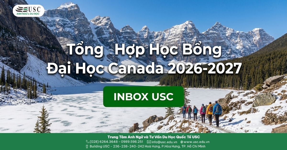 Tổng Hợp Học Bổng Đại Học Canada 2026-2027